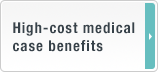 High-cost medical case benefits