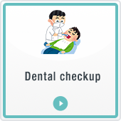 Dental checkup